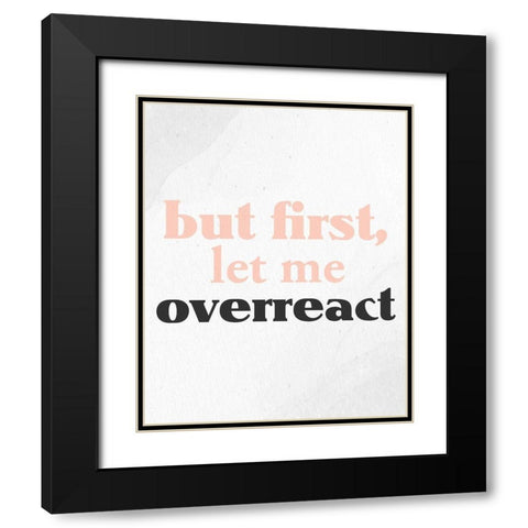 Nope 3 Black Modern Wood Framed Art Print with Double Matting by Allen, Kimberly