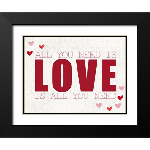 All You Need is LOVE Black Modern Wood Framed Art Print with Double Matting by Allen, Kimberly