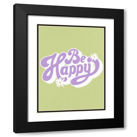 Be Happy Daisy Black Modern Wood Framed Art Print with Double Matting by Allen, Kimberly