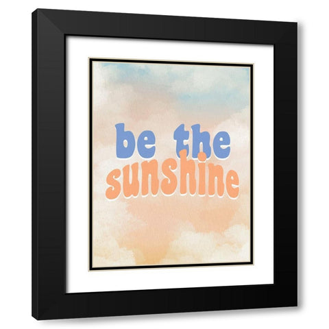 Be the Sunshine Black Modern Wood Framed Art Print with Double Matting by Allen, Kimberly