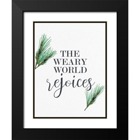 The Weary World Rejoices Black Modern Wood Framed Art Print with Double Matting by Allen, Kimberly
