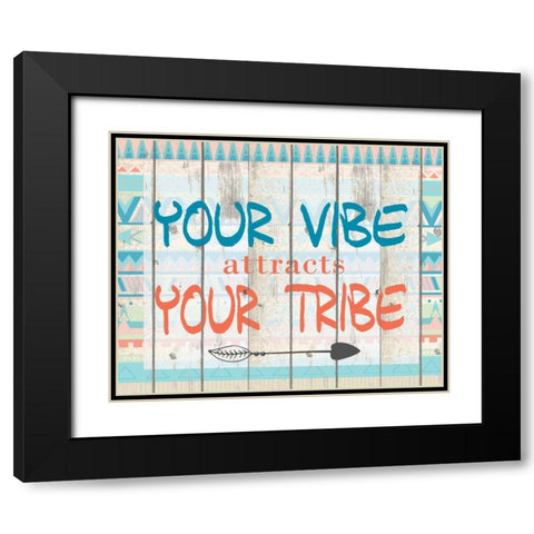 Your Vibe Your Tribe Black Modern Wood Framed Art Print with Double Matting by Allen, Kimberly