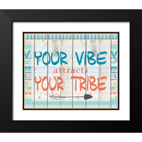 Your Vibe Your Tribe Black Modern Wood Framed Art Print with Double Matting by Allen, Kimberly