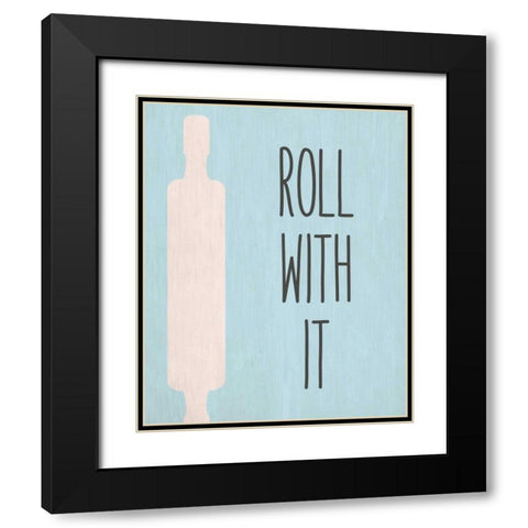 Roll with It Black Modern Wood Framed Art Print with Double Matting by Allen, Kimberly
