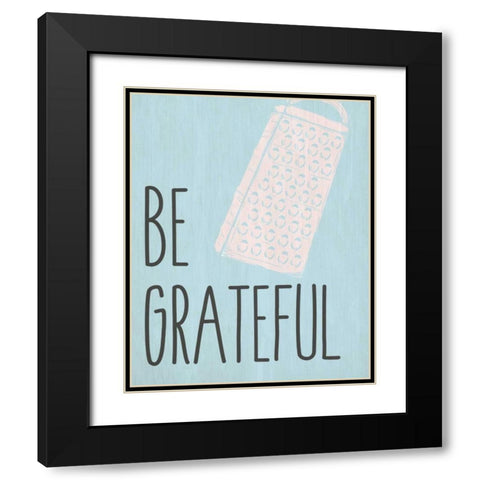 Be Grateful Black Modern Wood Framed Art Print with Double Matting by Allen, Kimberly