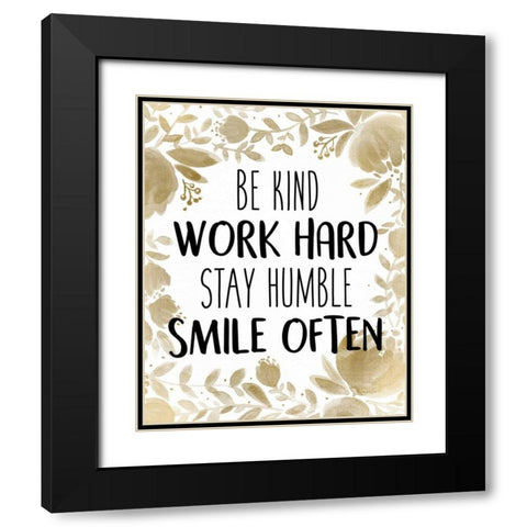 Stay Humble 1 Black Modern Wood Framed Art Print with Double Matting by Allen, Kimberly