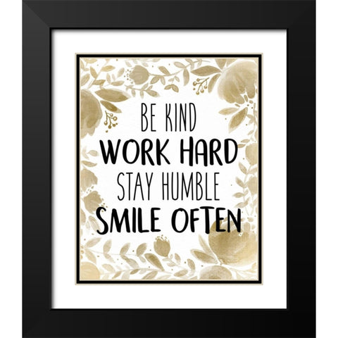 Stay Humble 1 Black Modern Wood Framed Art Print with Double Matting by Allen, Kimberly
