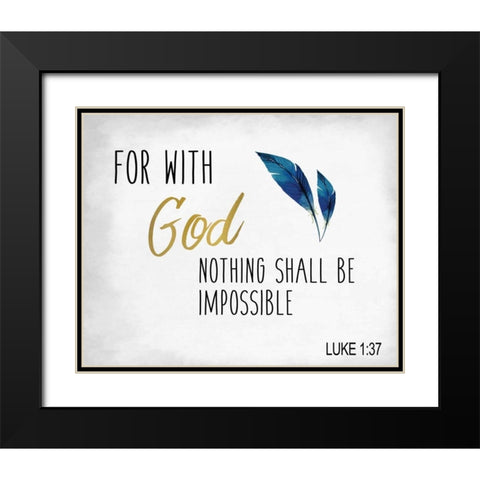 For With God Black Modern Wood Framed Art Print with Double Matting by Allen, Kimberly