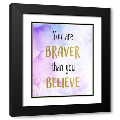 You Are 1 Black Modern Wood Framed Art Print with Double Matting by Allen, Kimberly