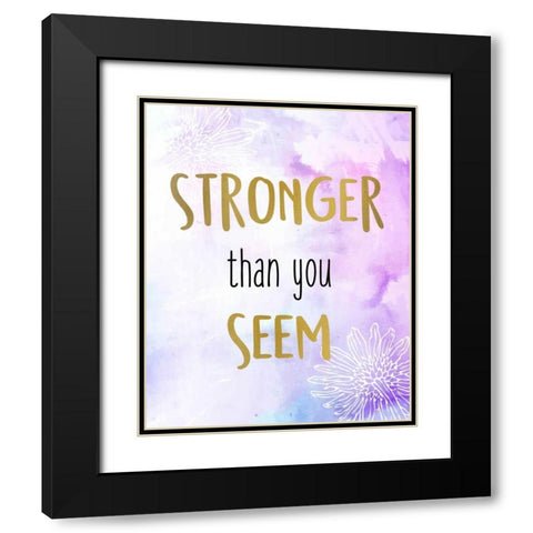 You Are 2 Black Modern Wood Framed Art Print with Double Matting by Allen, Kimberly