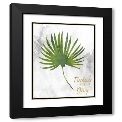 Today is My Day Black Modern Wood Framed Art Print with Double Matting by Kimberly, Allen