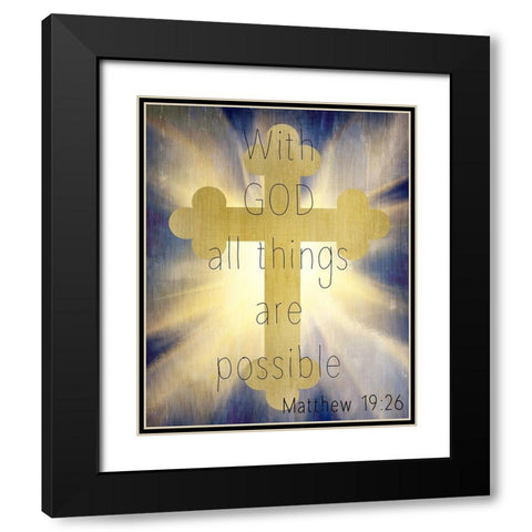 With God Black Modern Wood Framed Art Print with Double Matting by Kimberly, Allen