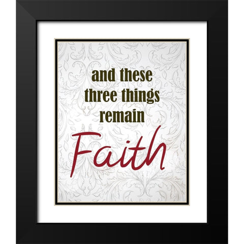 And These Three Things 1 Black Modern Wood Framed Art Print with Double Matting by Kimberly, Allen