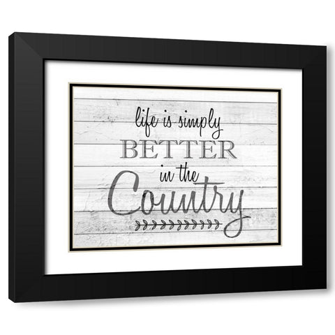 Life is Simply Better Black Modern Wood Framed Art Print with Double Matting by Kimberly, Allen