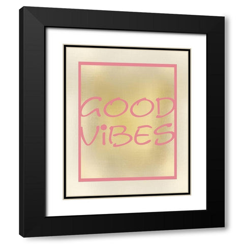 Good Vibes Black Modern Wood Framed Art Print with Double Matting by Kimberly, Allen