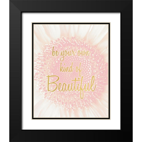 Be your own Kind Black Modern Wood Framed Art Print with Double Matting by Kimberly, Allen