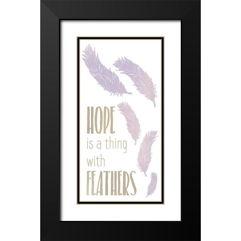 Hope is a Thing 1 Black Modern Wood Framed Art Print with Double Matting by Kimberly, Allen
