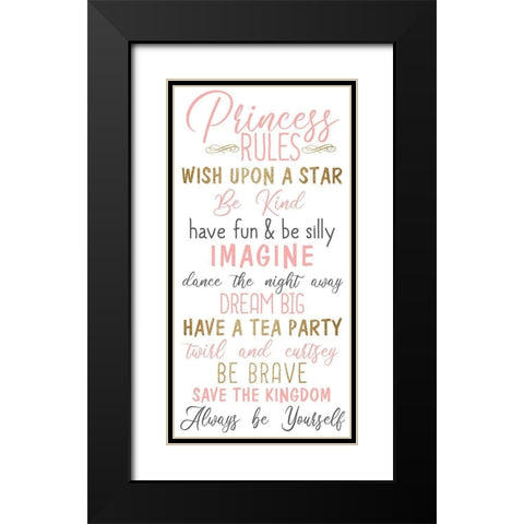 Princess Rules Black Modern Wood Framed Art Print with Double Matting by Kimberly, Allen