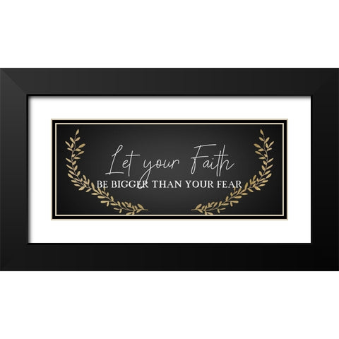 Your Faitih Black Modern Wood Framed Art Print with Double Matting by Kimberly, Allen