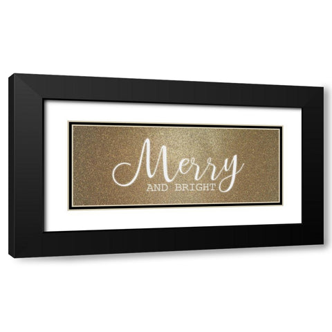 Merry and Bright Gold Black Modern Wood Framed Art Print with Double Matting by Kimberly, Allen