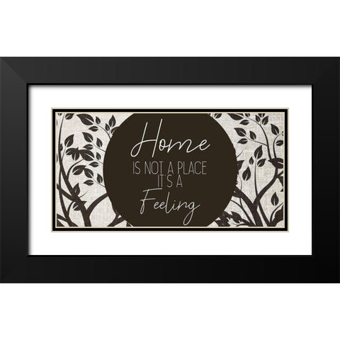 Home is not a Place Black Modern Wood Framed Art Print with Double Matting by Kimberly, Allen