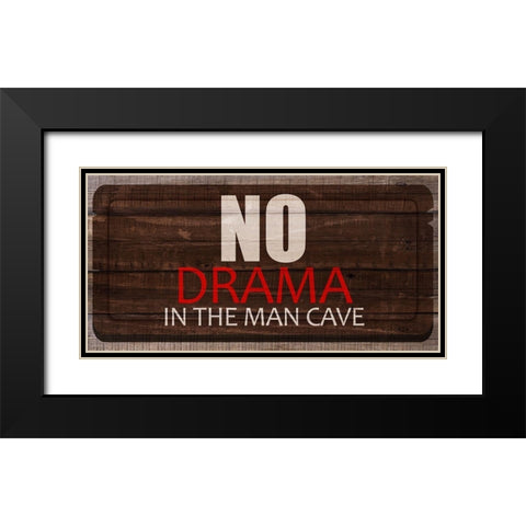 No Drama Black Modern Wood Framed Art Print with Double Matting by Kimberly, Allen