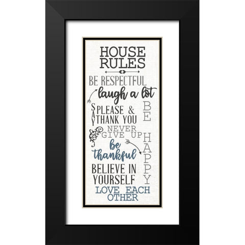 House Rules Black Modern Wood Framed Art Print with Double Matting by Allen, Kimberly