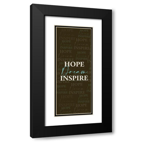 Hope Dream Black Modern Wood Framed Art Print with Double Matting by Allen, Kimberly
