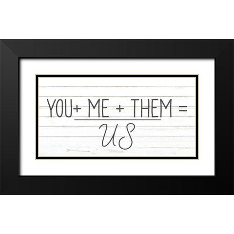 You Me Them Black Modern Wood Framed Art Print with Double Matting by Allen, Kimberly
