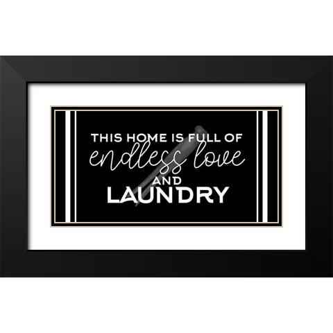 Endless Love And Laundry Black Modern Wood Framed Art Print with Double Matting by Allen, Kimberly