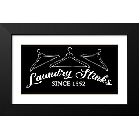 Laundry Stinks Black Modern Wood Framed Art Print with Double Matting by Allen, Kimberly