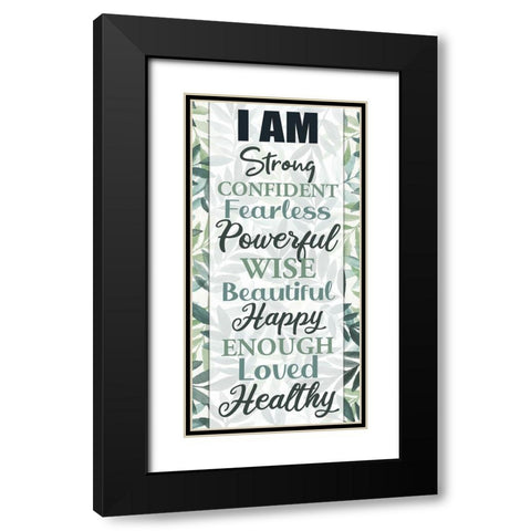 I Am_panel Black Modern Wood Framed Art Print with Double Matting by Allen, Kimberly