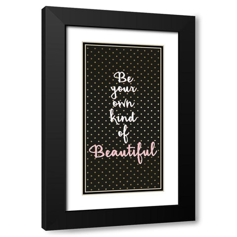 Your Own Kind 1 V2 Black Modern Wood Framed Art Print with Double Matting by Allen, Kimberly