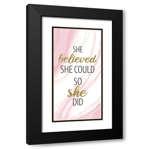 She Believed 1 Black Modern Wood Framed Art Print with Double Matting by Allen, Kimberly