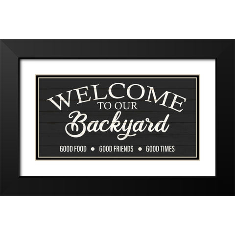 Welcome Backyard Black Modern Wood Framed Art Print with Double Matting by Allen, Kimberly