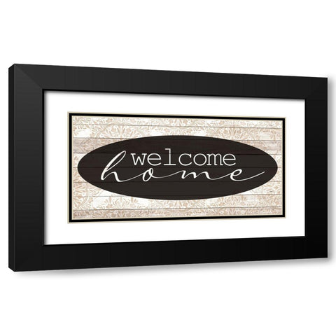 Welcome Home Wood Black Modern Wood Framed Art Print with Double Matting by Allen, Kimberly