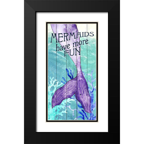 Have More Fun Black Modern Wood Framed Art Print with Double Matting by Allen, Kimberly