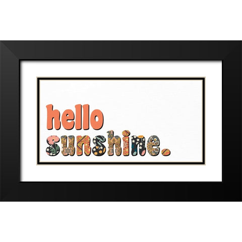 Hello Sunshine Black Modern Wood Framed Art Print with Double Matting by Allen, Kimberly