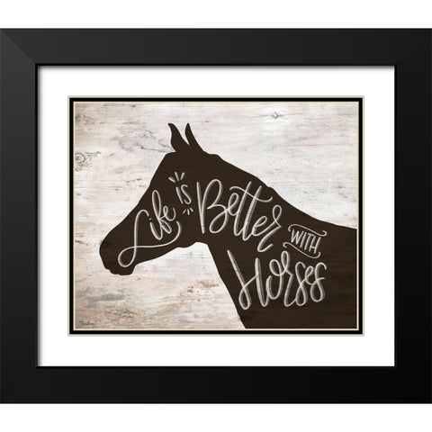 Life Better Horse Black Modern Wood Framed Art Print with Double Matting by Louise, Gigi