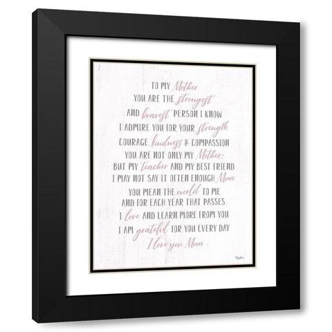To My Mother 2 Black Modern Wood Framed Art Print with Double Matting by Louise, Gigi
