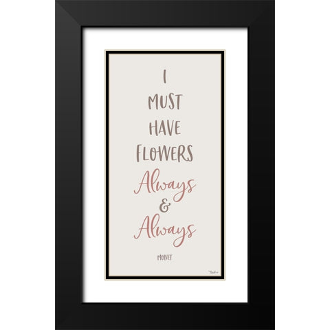 Flowers Always Black Modern Wood Framed Art Print with Double Matting by Louise, Gigi