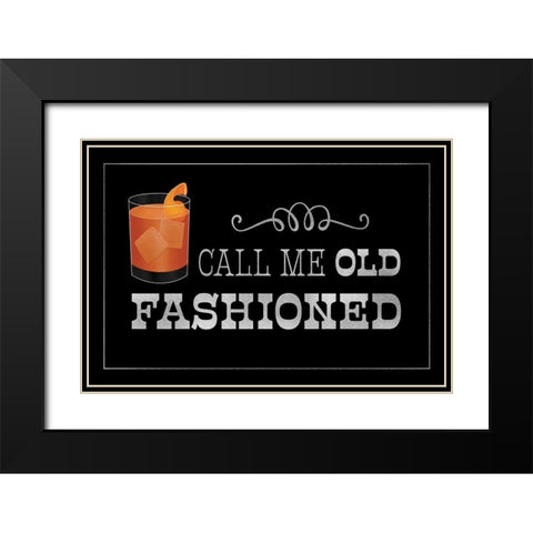 Call Me Old Fashioned Black Modern Wood Framed Art Print with Double Matting by McFarland, Leslie
