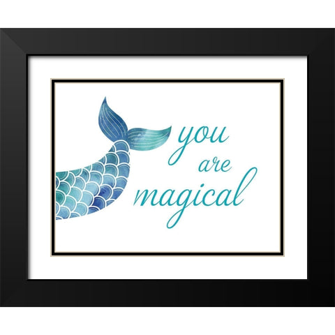 You Are Magical Black Modern Wood Framed Art Print with Double Matting by McFarland, Leslie