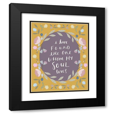 I Have Found The One Black Modern Wood Framed Art Print with Double Matting by Straatsma, Leah