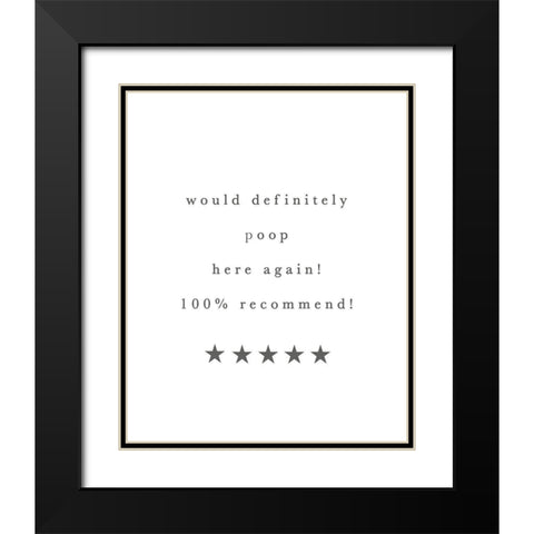 5 Star Poop Black Modern Wood Framed Art Print with Double Matting by Straatsma, Leah