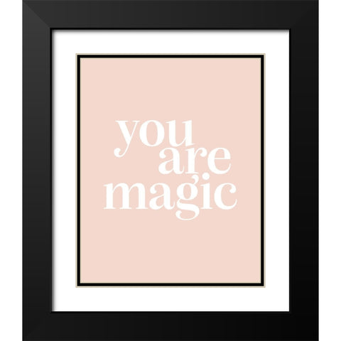 You Are Magic Ballet Pink Black Modern Wood Framed Art Print with Double Matting by Straatsma, Leah
