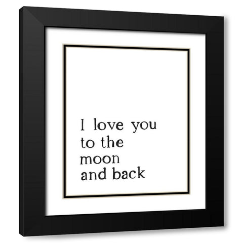 Love You To The Moon 2 Black Modern Wood Framed Art Print with Double Matting by Straatsma, Leah