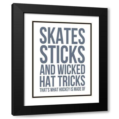 What Hockey Is Made Of Black Modern Wood Framed Art Print with Double Matting by Straatsma, Leah