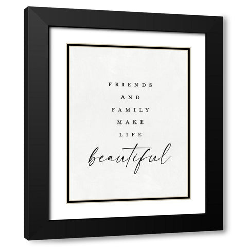 Friends and Family Black Modern Wood Framed Art Print with Double Matting by Straatsma, Leah
