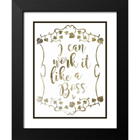 Like A Boss 2 Black Modern Wood Framed Art Print with Double Matting by Hogan, Melody